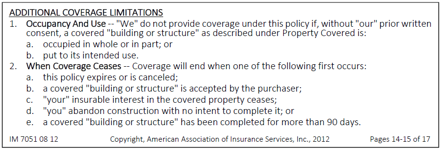 Additional Coverage Limitations section of the builders risk policy detailing occupancy requirements and when coverage ceases.