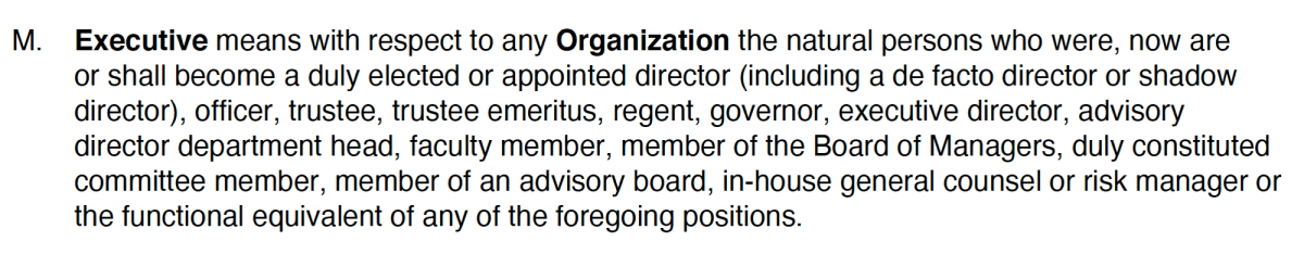 Section from a Directors & Officers (D&O) Insurance policy that defines "Executive." 